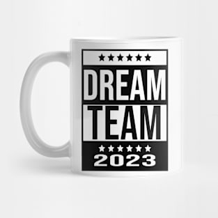 Dream Team 2023 Mug